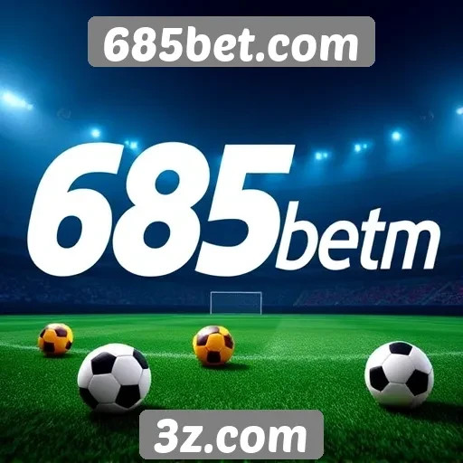 Vantagens e desvantagens de usar 685bet.com