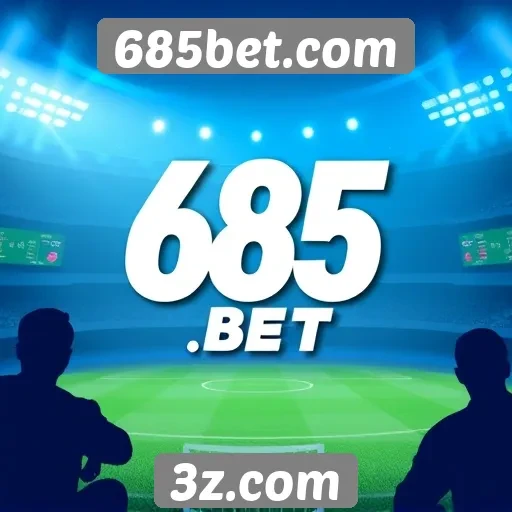 Experiência do usuário no 685bet.com é destacada